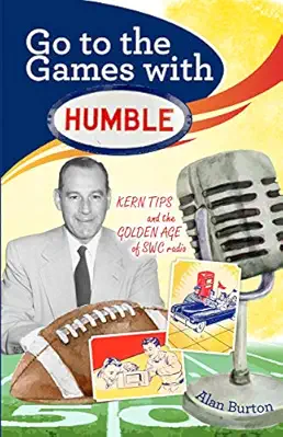 Book cover of Go to the Games with Humble by Alan Burton